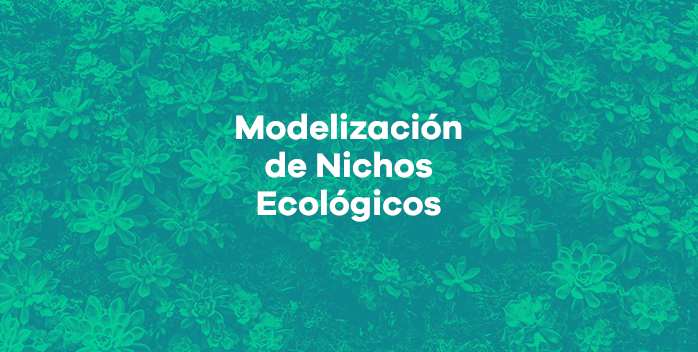 XI Taller GBIF de Modelización de Nichos Ecológicos